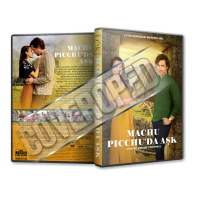 Machu Picchu'da Aşk - A Machu Picchu Proposal - 2025 Türkçe Dvd Cover Tasarımı Machu Picchu'da Aşk - A Machu Picchu Proposal - 2025 Türkçe Dvd Cover Tasarımı